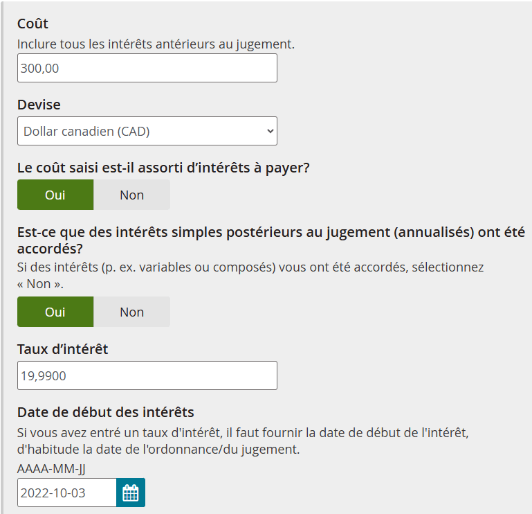 Le montant 300 $ figure dans le champ Coût, le taux d'intérêt est de 19,9900, et la date d'intérêt est 2022-10-03. 