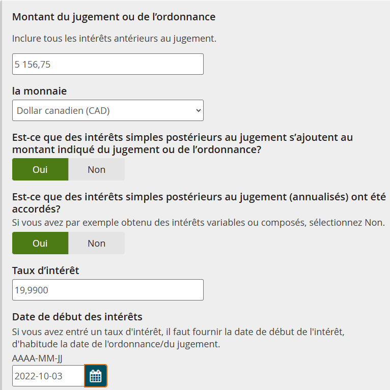 Le montant 5 156$ figure dans le champ Montant du jugement ou de l’ordonnance, le taux d'intérêt est de 19,9900, et la date du taux d'intérêt est 2022-10-03 